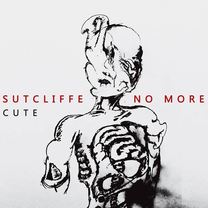 die ganze platte: Sutcliffe No More - Cute/Zoharum