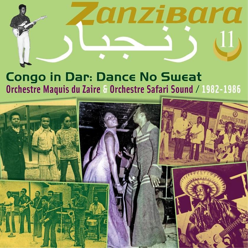 die ganze platte: V.A. - Zanzibara 11: Congo in Dar,Dance No Sweat