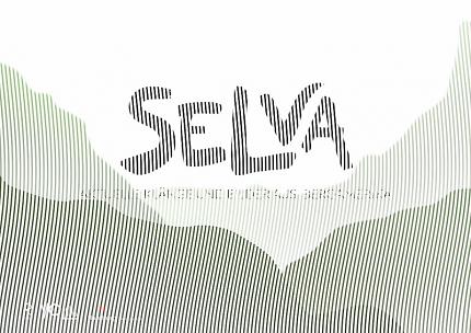 SELVA - Aktuelle Klänge und Bilder aus Iberoamerika 