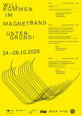 WILLKOMMEN IM MAGNETBANDUNTERGRUND! - TAKT III