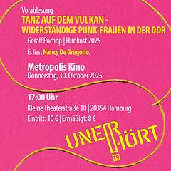 Tanz auf dem Vulkan - Widerständige Punk-Frauen in der DDR