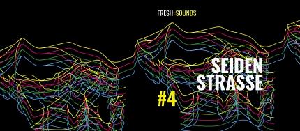 Fresh::sounds – seidenstrasse vol. 4