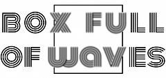 box full of waves #4