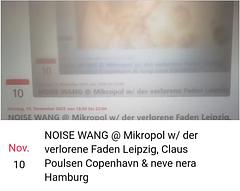 Noise Wang @Mikropol w/ der verlorene faden & Claus Poulsen & Neve nera