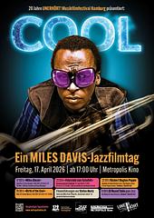 COOL - Ein Miles Davis Jazzfilmtag