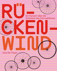 Rückenwind - Ein Konzert über die Schönheit des Fahrradfahrens