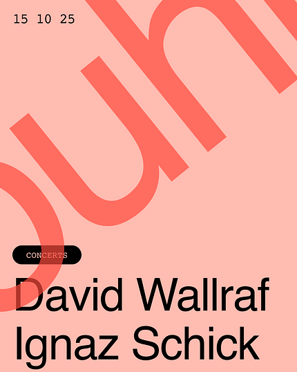 Hörbar: Ignaz Schick / David Wallraf