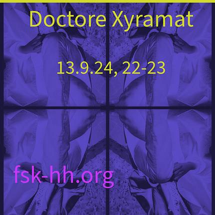 Doctore Xyramat