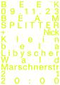 BEEK w/ BEAM SPLITTER + Nick Klein, bela, Libyscher Wald