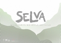 SELVA - Aktuelle Klänge und Bilder aus Iberoamerika 
