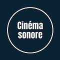 Cinéma Sonore @ Hörbar